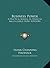 Business Power: A Practical Manual In Financial Ability (LARGE PRINT EDITION)