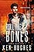 Roll the Bones (Corbin Cases)