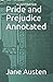 Pride and Prejudice Annotated