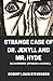 Strange Case of Dr. Jekyll and Mr. Hyde: Illustrated (Penguin Classic)