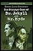 Strange Case of Dr. Jekyll and Mr. Hyde: Illustrated (Puffin Classic)