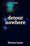 Detour Nowhere