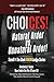 Choices!: Natural Order vs Unnatural Order! (The Dark Know-Ledge Series Scroll)