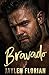Bravado (Unexpected Attraction)