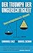 Der Triumph der Ungerechtigkeit: Steuern und Ungleichheit im 21. Jahrhundert