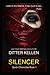 The Silencer: A Gripping Suspense Thriller (Quick Chronicles)
