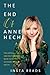 The End Of Anne Heche: The ...