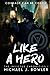 Like a Hero (The Invictus Chronicles)