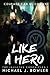 Like a Hero (The Invictus Chronicles)