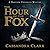 The Hour of the Fox Lib/E (Brother Chandler Mysteries Lib/E)