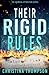 Their Rigid Rules (The Chemical Attraction Series)