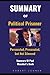 SUMMARY Political Prisoner: Persecuted, Prosecuted, but Not Silenced by Paul Manafort