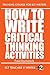 How To Write Critical Thinking Activities (Training Course For ELT Writers)