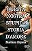 QUESTA NOSTRA STUPIDA STORIA