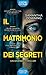 Il matrimonio dei segreti