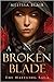 A Broken Blade (The Halfling Saga, #1)