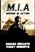 M.I.A: Missing in Action