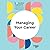 Managing Your Career