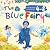 The Blue Fairy: An Interest...