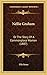 Nellie Graham: Or The Story Of A Commonplace Woman (1887)
