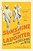 Sunshine and Laughter: The Story of Morecambe & Wise
