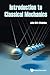 Introduction To Classical Mechanics