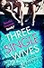 ThreeSingleWives