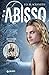 Abisso (Italian Edition)