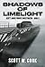 Shadows of Limelight: A Florida Action Adventure Novel (Scott Jarvis Private Investigator)