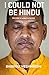 I Could Not Be Hindu:: The Story of a Dalit in the RSS