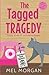 The Tagged Tragedy (Secondhand Sleuth Mysteries)