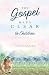 The Gospel Made Clear to Children