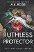 Ruthless Protector (The Institute Series)