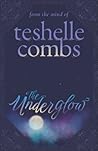 The Underglow