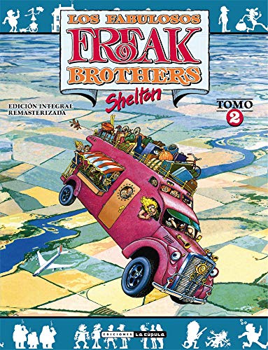 Los Fabulosos Freak Brothers 2 (Paperback)