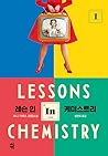 Lessons in Chemistry by Bonnie Garmus