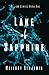 Lake of Sapphire by Mallory Benjamin
