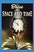 Tales of Space and Time Annotated