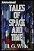 Tales of Space and Time: Annotated