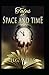 Tales of Space and Time Annotated