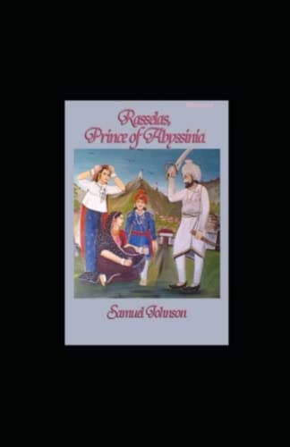 Rasselas, Prince of Abyssinia: annotated