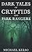 Dark Tales of Cryptids and Park Rangers
