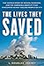 The Lives They Saved: The Untold Story of Medics, Mariners, and the Incredible Boatlift That Evacuated Nearly 300,000 People on 9/11