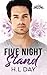 Five Night Stand