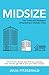 Midsize: The Truths and Strategies of Marketing in Midsize Firms