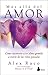 Más allá del amor: Cómo reconocer a tu alma gemela a través de las vidas pasadas (Spanish Edition)