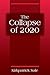 The Collapse of 2020