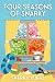 Four Seasons of Snarky (The Snarky in the Suburbs Book Series)