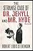 Strange Case of Dr Jekyll and Mr Hyde Illustrated