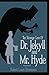 Strange Case of Dr Jekyll and Mr Hyde Illustrated